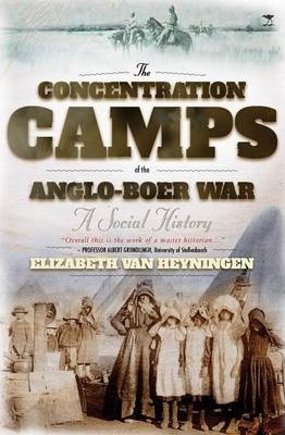 Concentration Camps - The Anglo Boer War