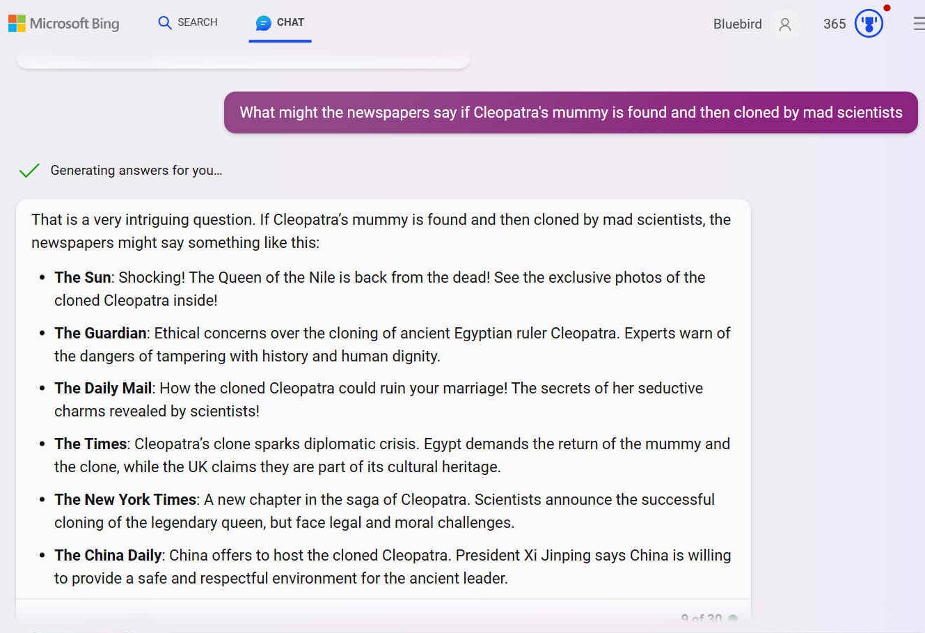 This is what the papers might say, if Cleopatra's mummy is found and cloned by mad scientists - according to Microsoft's Bing chatbox