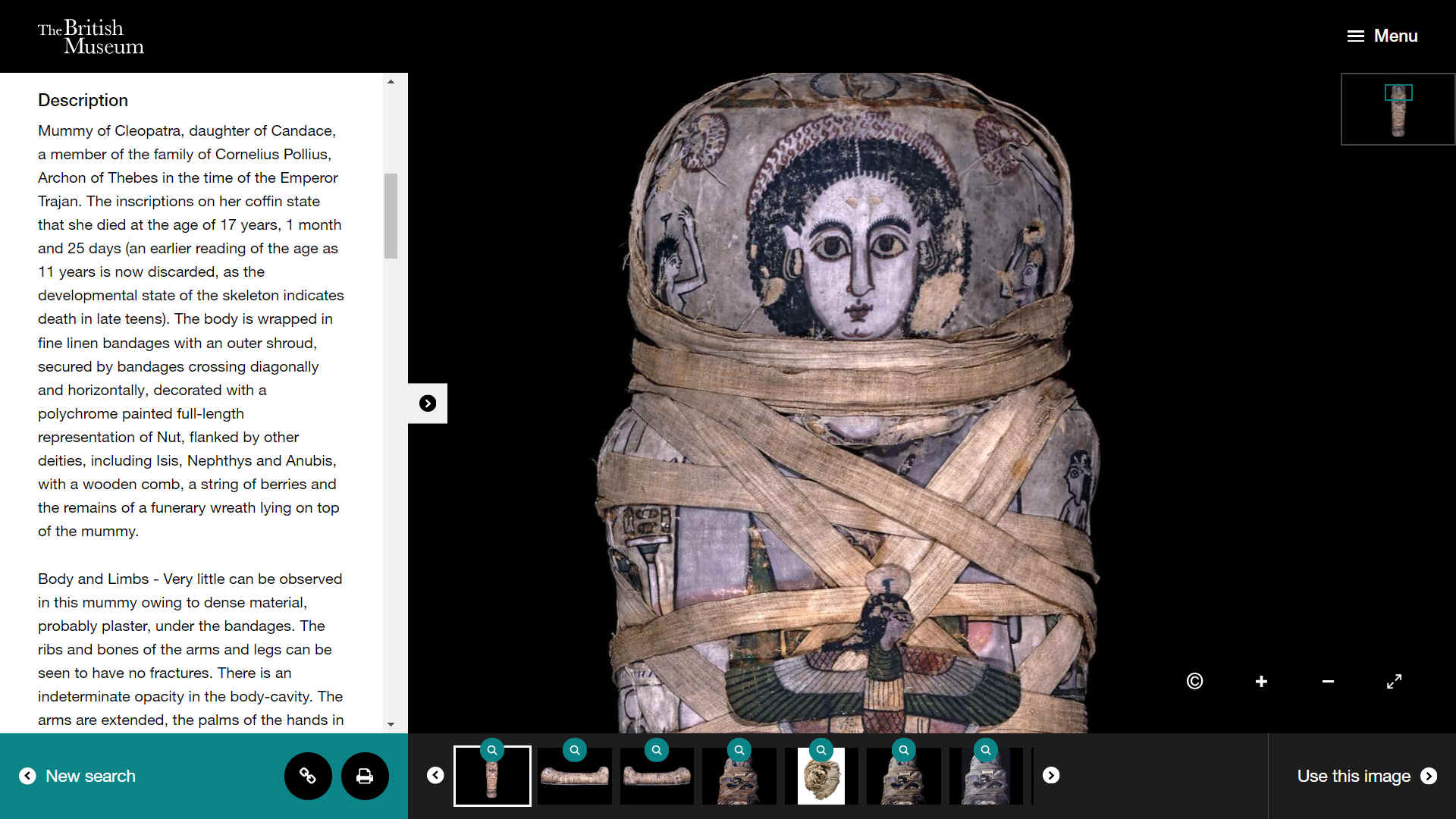 The British Museum has an exhibit of Cleopatra, the 17 year old daughter of Candace, not the Egyptian Queen who died in 30BC